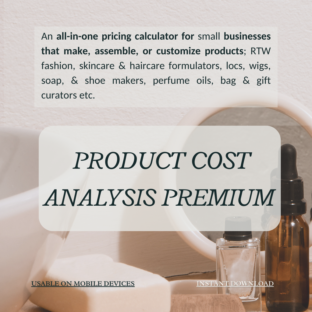 Product Cost Analysis Premium - for light production businesses (Google Sheet Template)