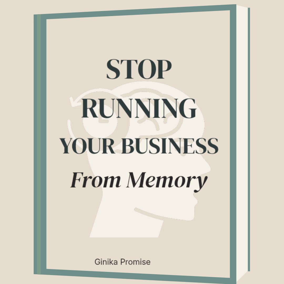 Stop Running Your Business From Memory
